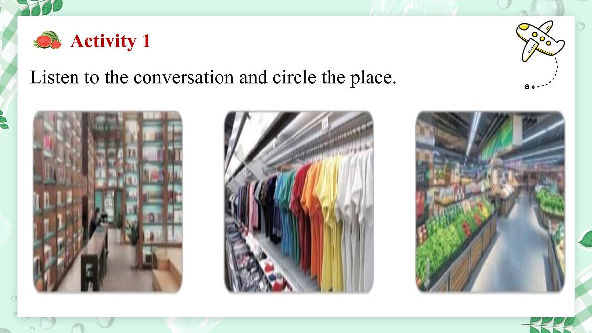 冀教版英语（2024） 七年级上册 Unit 6 Let's go ! Lesson 3 Our shopping list 课件第3页