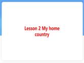 冀教版英語（2024） 七年級上冊 Unit 8 Lesson 2 My home country知識梳理課件