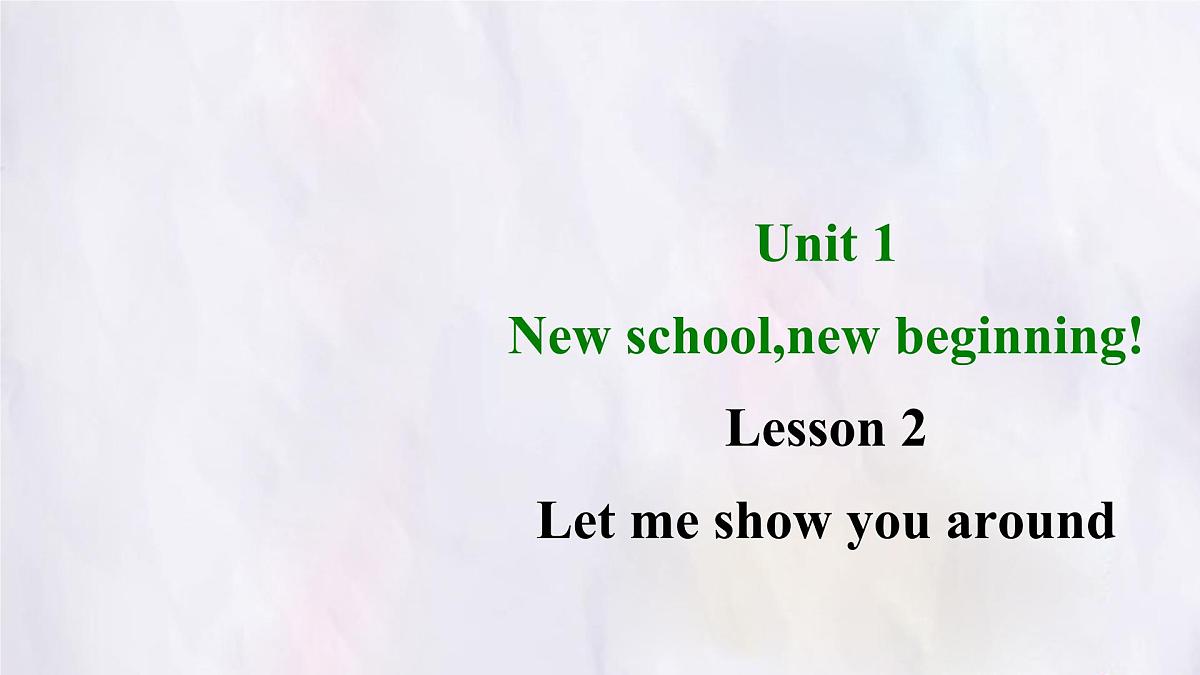 冀教版英语（2024） 七年级上册 Unit 1 Lesson 2 课件第1页