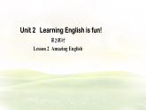 冀教版英語（2024） 七年級上冊 Unit 2 Learning English is fun! Lesson 2  Amazing English 課件