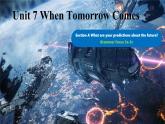 Unit 7 When Tomorrow Comes Section A(Grammar Focus 3a-3c)-初中英語人教版（2024）八年級上冊課件