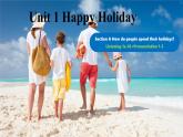 Unit 1 Happy Holiday Section A(1a-Pronunciation)-初中英語人教版（2024）八年級上冊課件