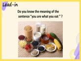 Unit 7 Ways to be healthy Lesson 1  You are what you eat!課件 2024-2025學(xué)年冀教版英語七年級下冊