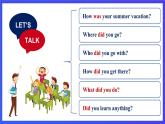 【公開課】人教新目標(biāo)(Go for it)版英語八上Unit1《Where did you go on vacation？》Section A2d&Grammar Focus優(yōu)質(zhì)課件+素材