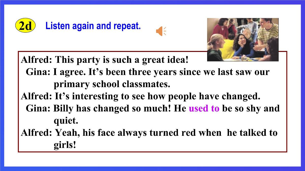 【公开课】人教新目标(Go for it)版英语九年级全册 Unit 4《I used to be afraid of the dark. 》SectionA2d&Grammar Focus优质课件第8页