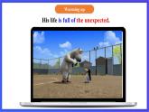 【公開課】人教新目標(biāo)(Go for it)版英語九年級(jí)全冊(cè) Unit 12《Life is full of the unexpected.》SectionA2d&Grammar Focus 優(yōu)質(zhì)課件+素材