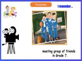 【公開課】人教新目標(biāo)(Go for it)版英語九年級(jí)全冊(cè) Unit 14《I remember meeting all of you in Grade7.》SectionA1a-2c 優(yōu)質(zhì)課件+素材