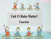 Unit 11 Rules Matter! Function 課件 2024-2025學(xué)年仁愛科普版英語七年級下冊