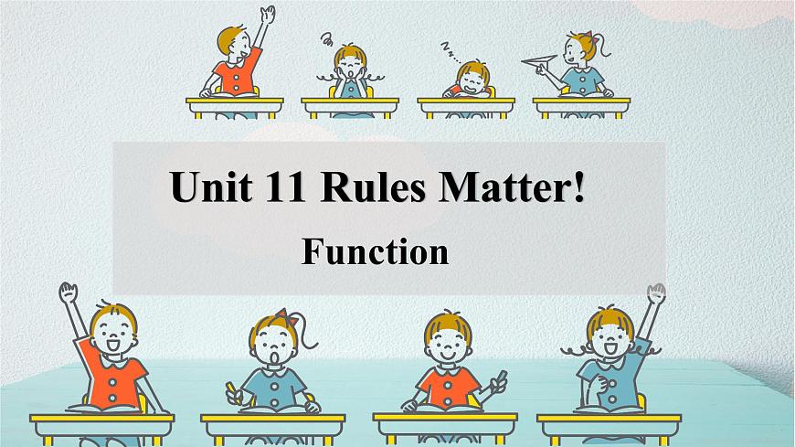 Unit 11 Rules Matter! Function 课件 2024-2025学年仁爱科普版英语七年级下册第2页