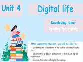 Unit 4 Digital life Developing ideas (Reading for writing)（教學(xué)課件）-初中英語外研版（2024）八年級上冊