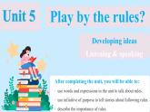 Unit 5 Play by the rules？Developing ideas (Listening & speaking)（教學(xué)課件）-初中英語外研版（2024）八年級上冊