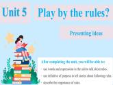 Unit 5 Play by the rules？Presenting ideas（教學(xué)課件）-初中英語外研版（2024）八年級上冊
