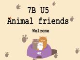 新譯林版初中英語(yǔ)7年級(jí)下冊(cè)Unit 5 Animal friends Welcome to the unit 課件
