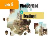 新譯林版初中英語7年級下冊Unit8 Wonderland Reading 1 課件