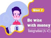 新譯林版初中英語(yǔ)七年級(jí)上冊(cè) 7A U7 Be wise with money Integration（A-C) 課件