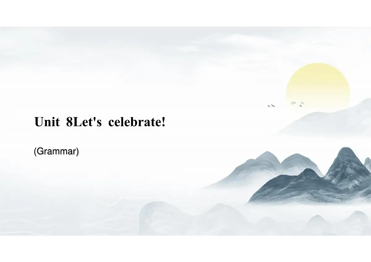 新译林版初中英语七年级上册 7A U8 Let's celebrate! Grammar 课件第1页