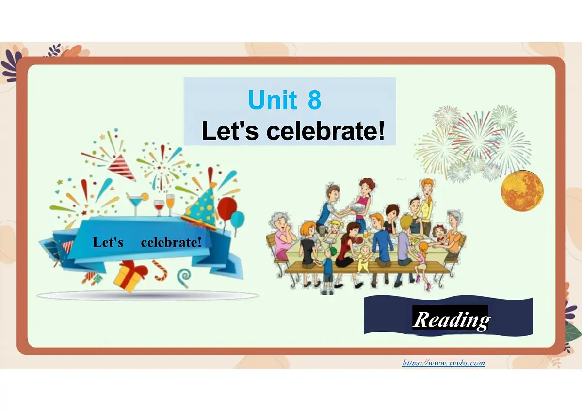 新译林版初中英语七年级上册 7A U8 Let's celebrate! Reading1 课件第1页
