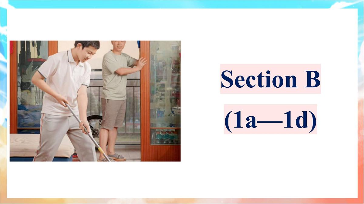 人教版（2024）英语八年级上册  Unit 2 Home Sweet Home Section B(1a—1d)（课件）第1页