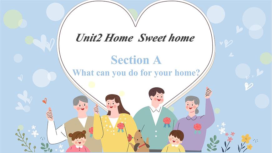 新人教版初中英语8上Unit2 Home Sweet Home SectionA课文讲解(含听力)课件PPT第1页