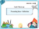 【新課標AI賦能教學】Unit 1 This is me Presenting ideas+Reflection新教材外研版八上英語課件