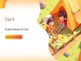 【核心素養(yǎng)目標(biāo)】人教版初中英語九年級(jí)全冊(cè) Unit 8 It must belong to Carla. Section B3a-Selfcheck課件+教案+同步練習(xí)（含反思和答案）