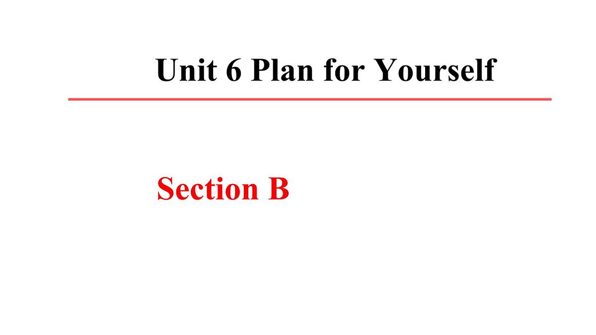 初中英语新人教版八年级上册Unit 6 Section B课件（2025秋）第1页