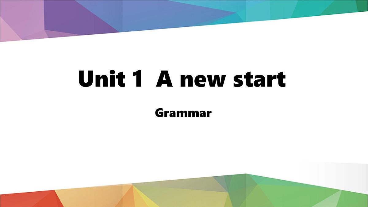2025年秋外研七年级英语上册Unit 1  A new start Lesson 2 Grammar（课件）第1页