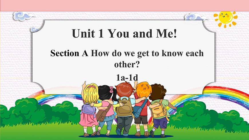 Unit 1 课时1 Section A（1a-1d）（课件）-2025-2026学年七年级英语上册（人教版2024）第1页