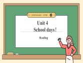 譯林版2024版七年級上冊英語Unit 4 School days（第2課時）Reading（課件）