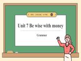 譯林版2024版七年級上冊英語Unit 7 Be wise with money 第3課時 Grammar 課件-譯林版（2024）七上