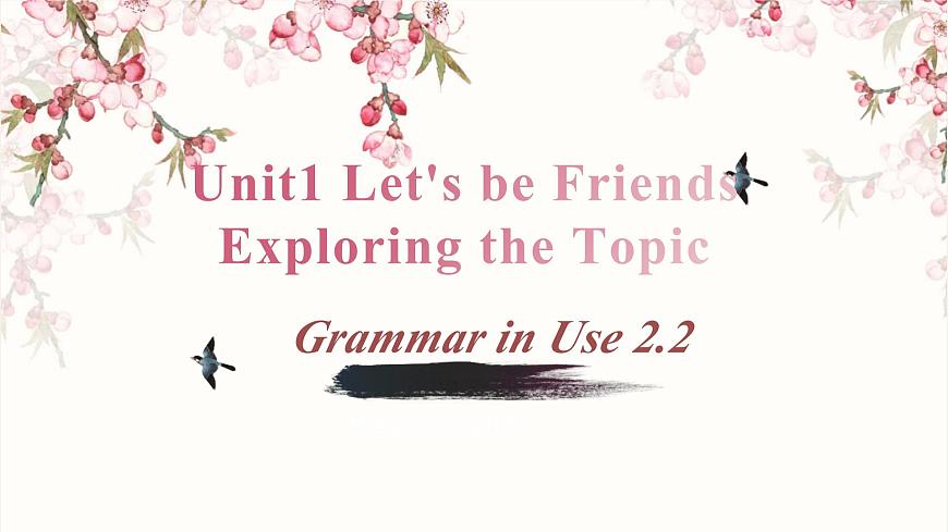 Unit 1 Lesson 5 Grammar in Use课件2-2 -仁爱科普(2024)版英语七年级上册第1页