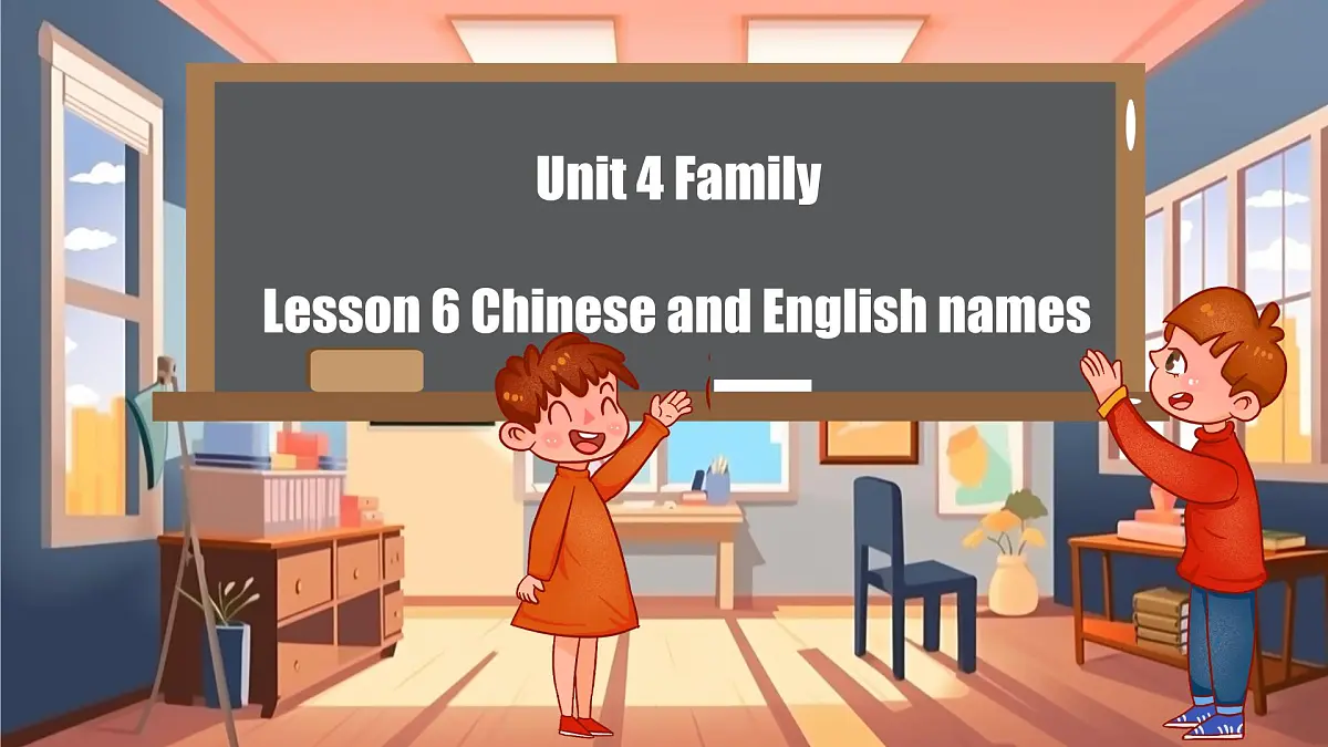 Lesson 6 Chinese and English names 课件第1页
