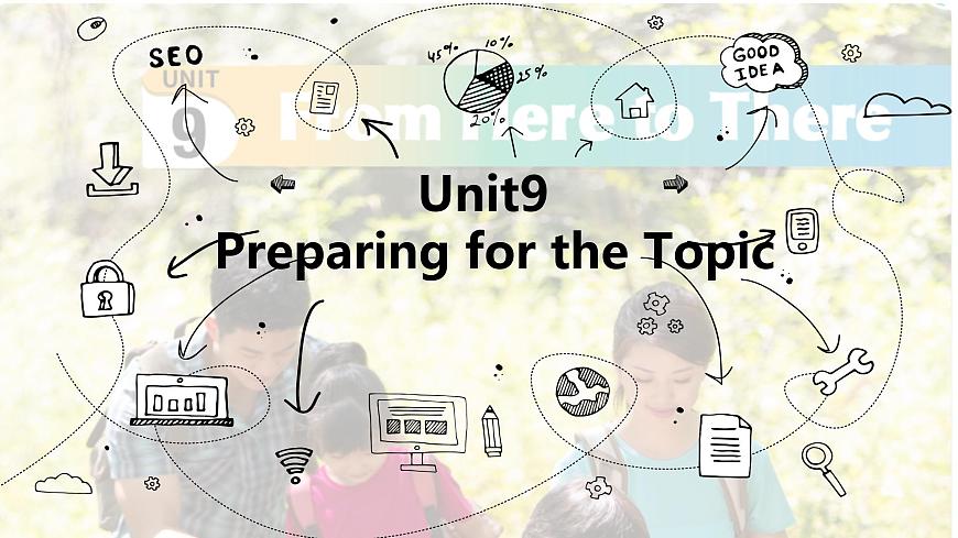 七下仁爱新版unit9preparing the topic.ppt课件含音频第1页