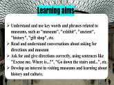 【創(chuàng)新情境】新冀教版初中英語7上 Unit 6 Let's go! Lesson 2 At the museum課件+視頻
