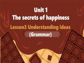 外研版（2024）初中英語七年級下冊 Unit 1 The secrets of happiness Understanding ideas Grammar 課件