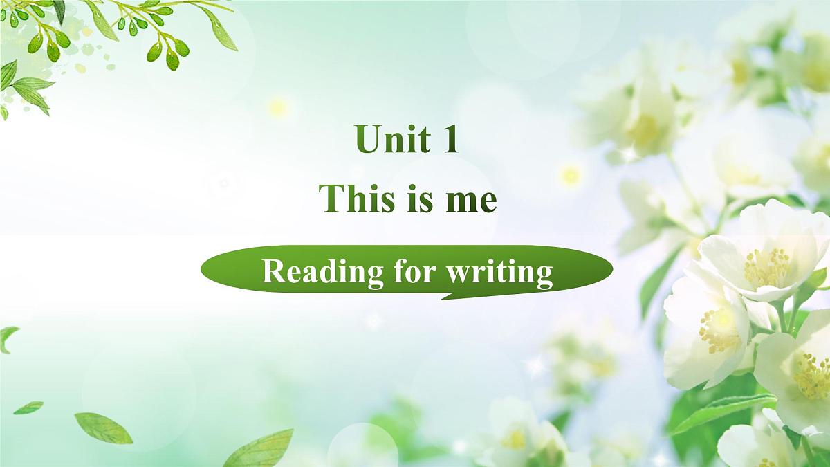 外研版（2024）初中英语八年级上册Unit 1 This is me Period 5 Reading for writing 课件第1页