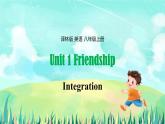 2025译林版八年级上册英语Unit 1Friendship(第三课时Integration)PPT课件(含音频含答案)