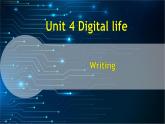 Unit 4 Digital life-Writing& Presenting ideas（课件 含音视频）2025-2026学年外研版八年级英语上册