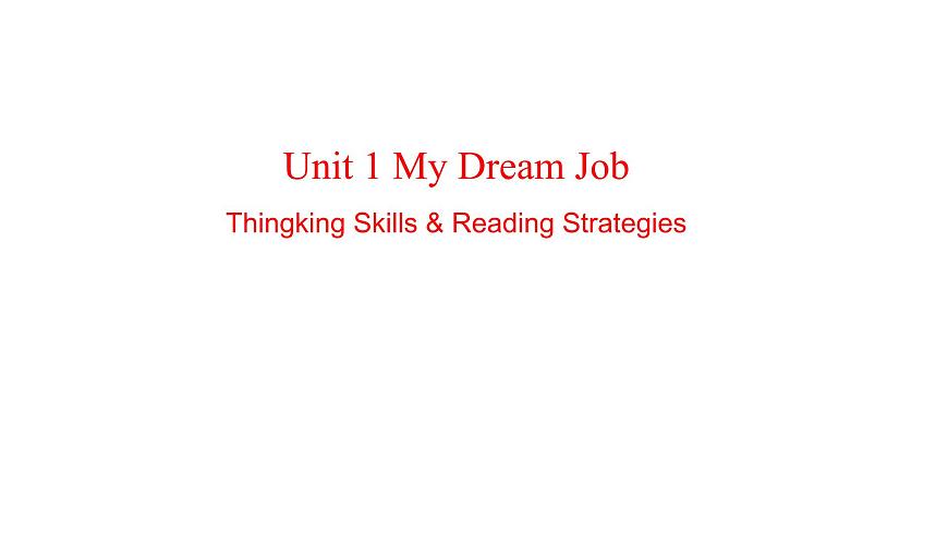 U1L3 Thinking skills&Reading Strategies第1页