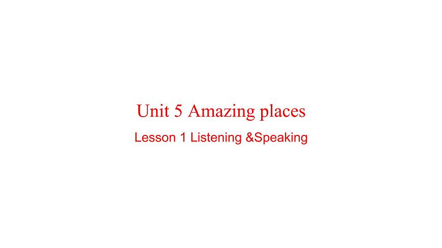 U5L1  Listening & Speaking第1页