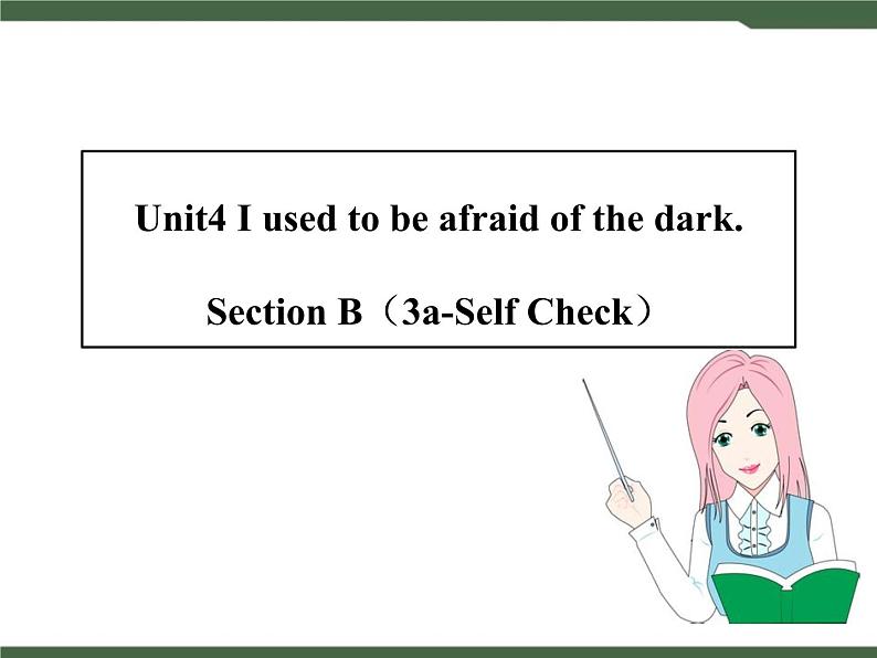 Unit4 Section B（3a-Self Check）精品课件01