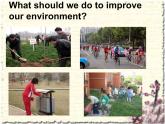 Unit 2 Saving the Earth Topic 3 Section A 课件