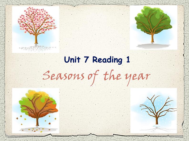 牛津译林英语 八年级上册 Unit7 Seasons Reading 1 课件第1页