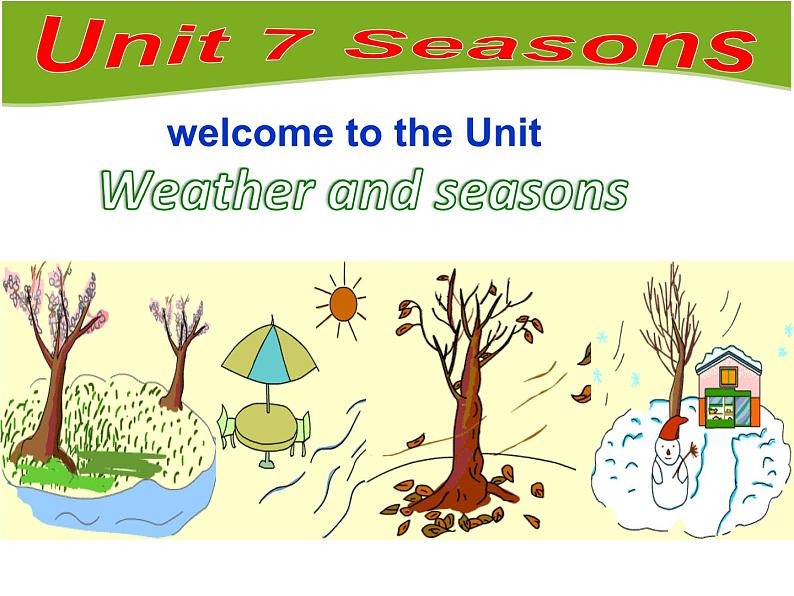 牛津译林英语 八年级上册 Unit7 Seasons welcome 课件03