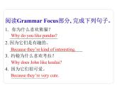 Unit 5 Why do you like pandas? Section A（Grammar Focus-3c）课件