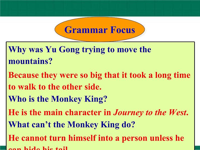 Unit 6  An old man tried to move the mountains.  Section A Grammar focus-4c 课件07