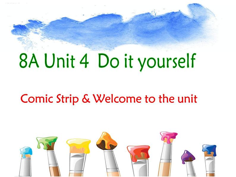 牛津译林英语八年级上册 unit4 Do it yourself welcome 课件01