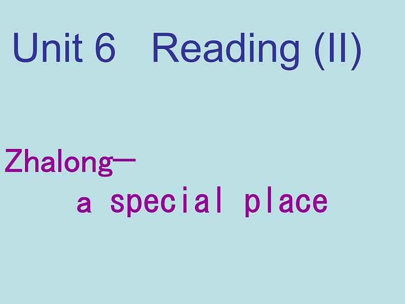 牛津译林英语八年级上册unit6Reading (II)   课件第1页