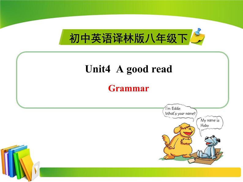 牛津译林版英语八年级下册 Unit4Grammar课件 （共31张PPT）01