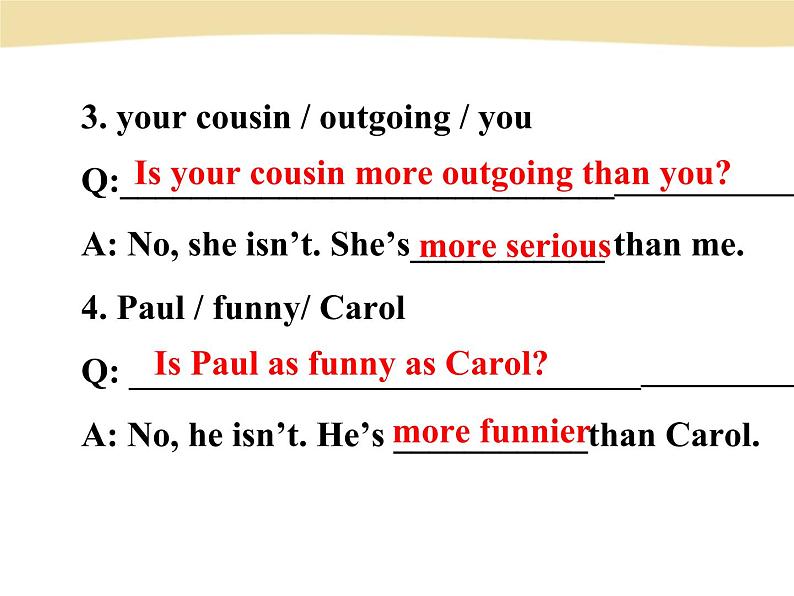 人教版新目标 八年级上册 Unit 3 I'm more outgoing than my sister. Section A Grammar Focus（共45张PPT）05